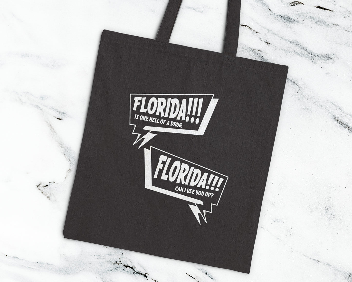 Florida is one hell of a drug, Florida can I use you up? cotton canvas tote bag