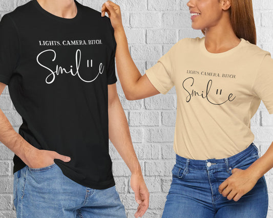 Lights, camera, bitch, smile unisex jersey short sleeve t-shirt