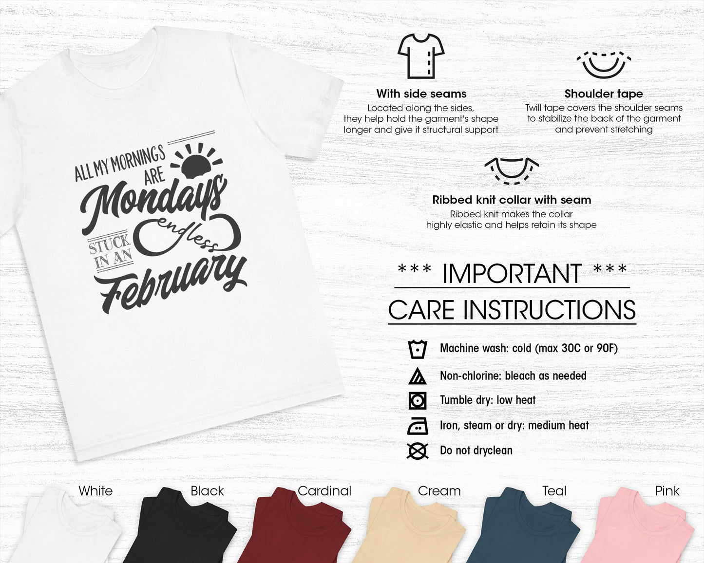 All my mornings are Mondays stuck in an endless February unisex jersey short sleeve t-shirt