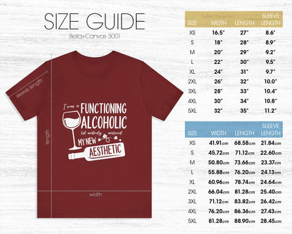 I was a functioning alcoholic 'til nobody noticed my new aesthetic unisex jersey short sleeve t-shirt