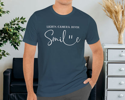 Lights, camera, bitch, smile unisex jersey short sleeve t-shirt