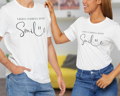 Lights, camera, bitch, smile unisex jersey short sleeve t-shirt