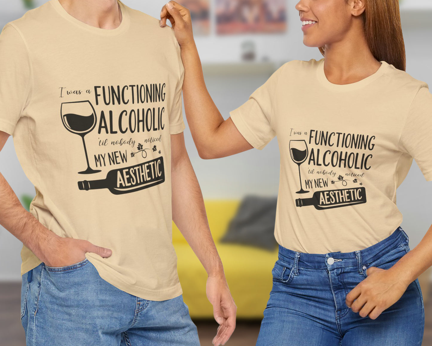 I was a functioning alcoholic 'til nobody noticed my new aesthetic unisex jersey short sleeve t-shirt