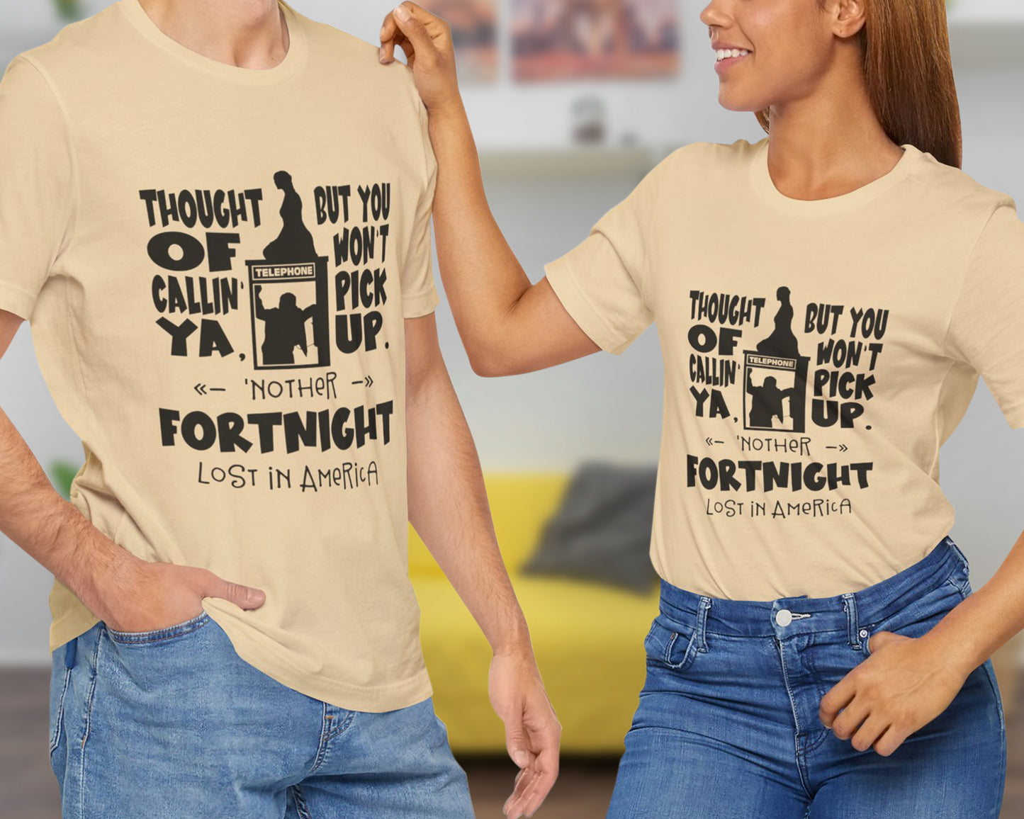 Thought of callin' ya, but you won't pick up, 'nother fortnight lost in America unisex jersey short sleeve t-shirt
