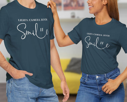 Lights, camera, bitch, smile unisex jersey short sleeve t-shirt